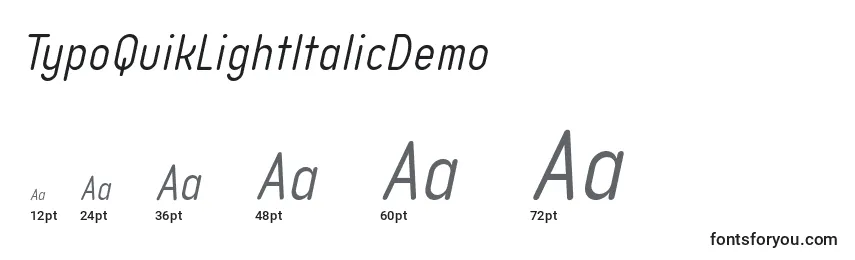 Größen der Schriftart TypoQuikLightItalicDemo