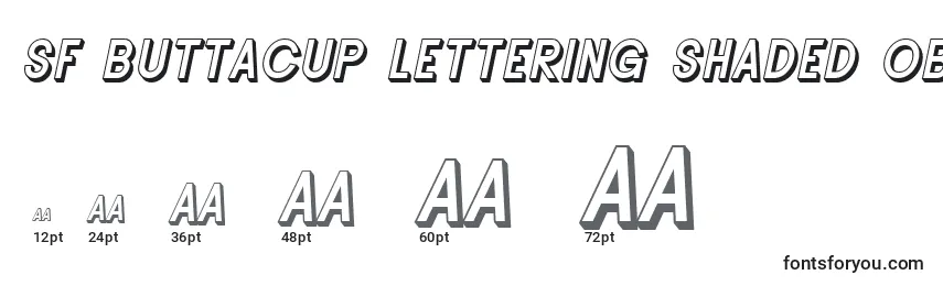 Größen der Schriftart SF Buttacup Lettering Shaded Oblique