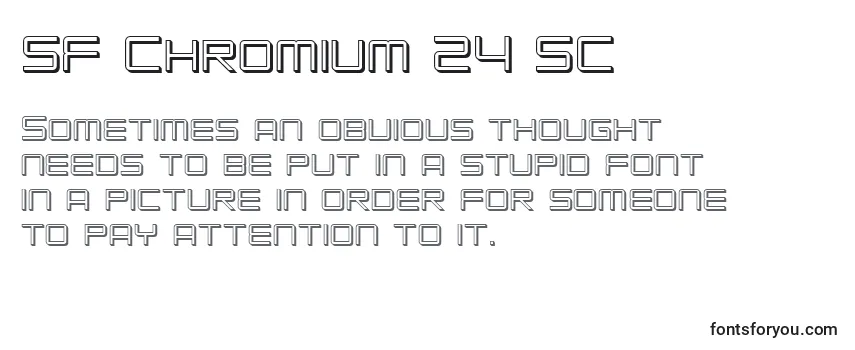 Review of the SF Chromium 24 SC Font