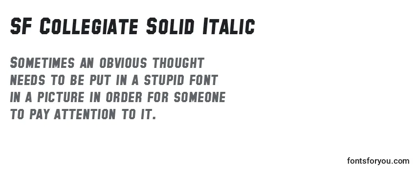 SF Collegiate Solid Italic Font