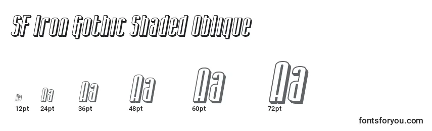 Größen der Schriftart SF Iron Gothic Shaded Oblique