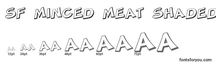 Größen der Schriftart SF Minced Meat Shaded