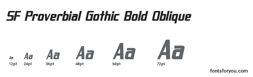 Rozmiary czcionki SF Proverbial Gothic Bold Oblique