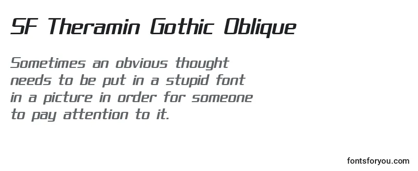 Review of the SF Theramin Gothic Oblique Font