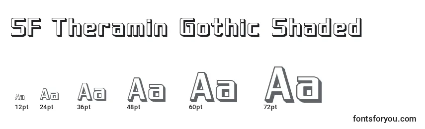 Größen der Schriftart SF Theramin Gothic Shaded