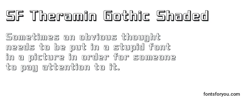Überblick über die Schriftart SF Theramin Gothic Shaded