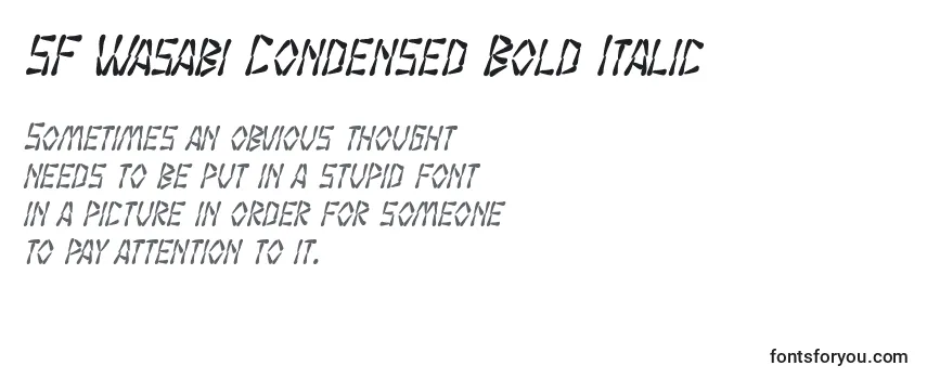 SF Wasabi Condensed Bold Italic -fontin tarkastelu