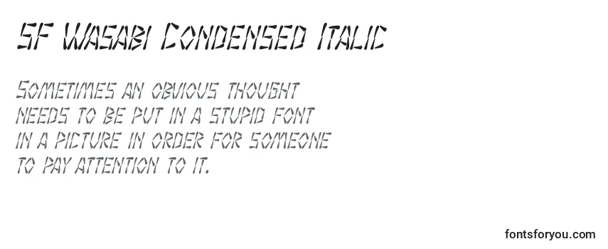 Review of the SF Wasabi Condensed Italic Font