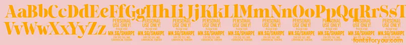 SharpeBl PERSONAL Font – Orange Fonts on Pink Background