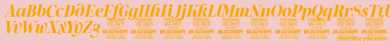 SharpeBoIt PERSONAL Font – Orange Fonts on Pink Background