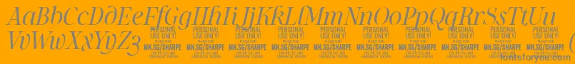 SharpeLiIt PERSONAL Font – Gray Fonts on Orange Background