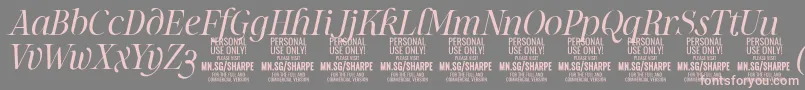 SharpeLiIt PERSONAL-Schriftart – Rosa Schriften auf grauem Hintergrund