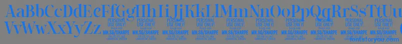 SharpeMe PERSONAL Font – Blue Fonts on Gray Background