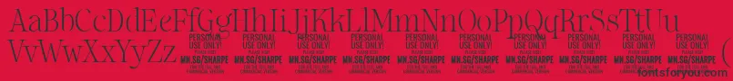 SharpeTh PERSONAL Font – Black Fonts on Red Background