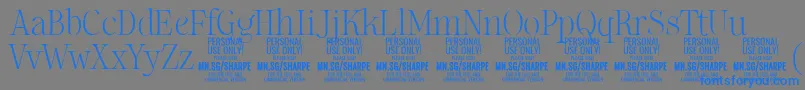 SharpeTh PERSONALフォントについての詳細 フォントSharpeTh PERSONAL – 灰色の背景に青い文字