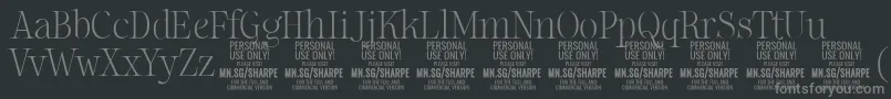 SharpeTh PERSONALフォントについての詳細 フォントSharpeTh PERSONAL – 黒い背景に灰色の文字