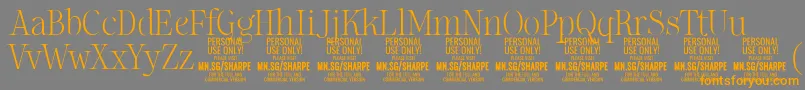 Lisätietoja SharpeTh PERSONAL-fontista SharpeTh PERSONAL-fontti – oranssit fontit harmaalla taustalla