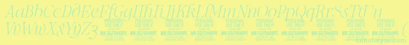 SharpeThIt PERSONAL Font – Green Fonts on Yellow Background
