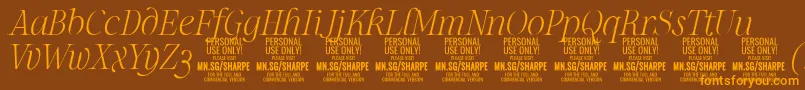SharpeThIt PERSONAL Font – Orange Fonts on Brown Background