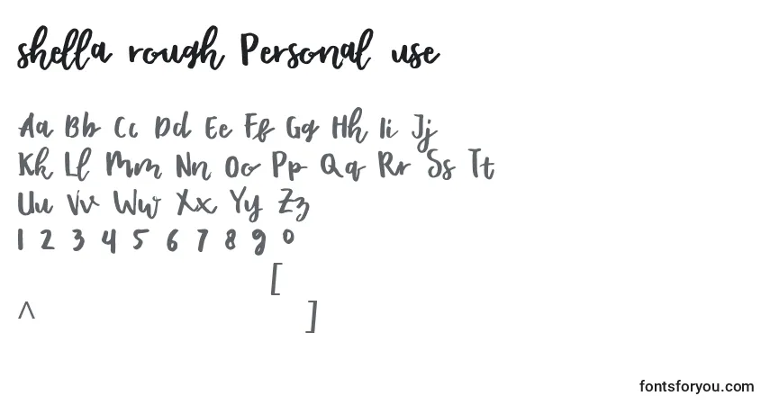 A fonte Shella rough Personal use – alfabeto, números, caracteres especiais