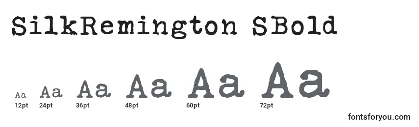 SilkRemington SBold Font Sizes