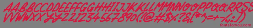 Silky Smooth Italic-fontti – punaiset fontit harmaalla taustalla