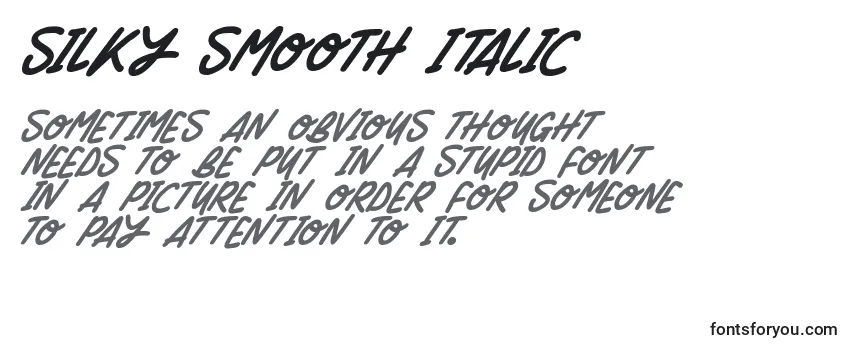 Silky Smooth Italic (140910) Font