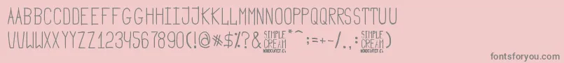Simple Cream Font – Gray Fonts on Pink Background