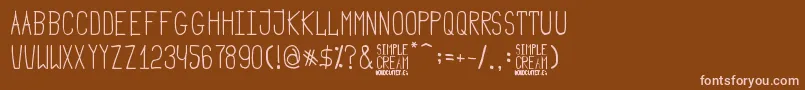 Simple Cream Font – Pink Fonts on Brown Background