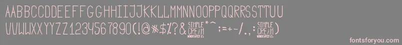 Simple Cream Font – Pink Fonts on Gray Background