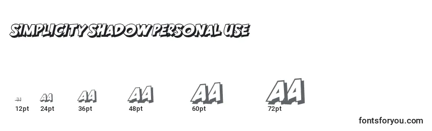 SIMPLICITY SHADOW PERSONAL USE Font Sizes