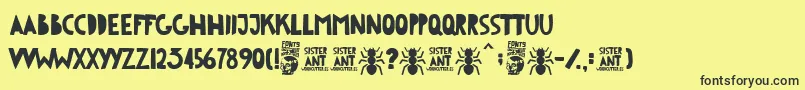 Подробнее о шрифте Sister Ant Шрифт Sister Ant – чёрные шрифты на жёлтом фоне