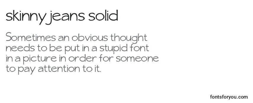 Review of the Skinny jeans solid Font