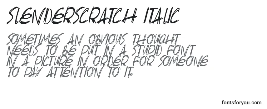 Überblick über die Schriftart Slenderscratch Italic