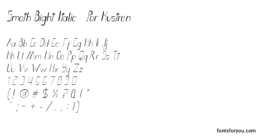 Czcionka Smoth Bight Italic   Por Kustren – alfabet, cyfry, specjalne znaki