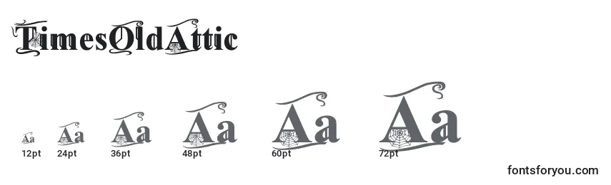 TimesOldAttic Font Sizes