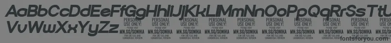 フォントSonika Bl Ita PERSONAL – 黒い文字の灰色の背景