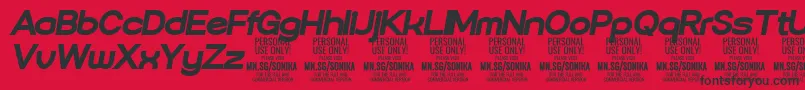 Sonika Bl Ita PERSONAL Font – Black Fonts on Red Background