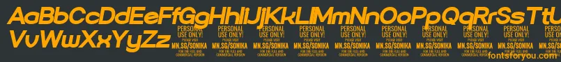 Sonika Bl Ita PERSONAL Font – Orange Fonts on Black Background