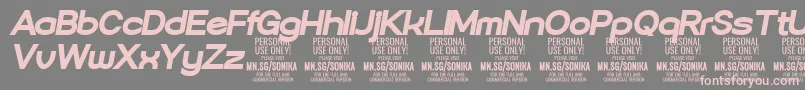 Sonika Bl Ita PERSONAL-Schriftart – Rosa Schriften auf grauem Hintergrund