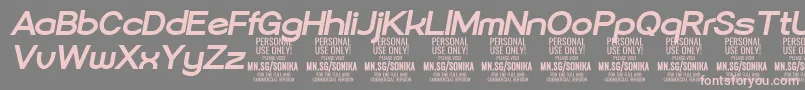 Sonika Bo Ita PERSONAL Font – Pink Fonts on Gray Background