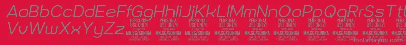 Sonika Li Ita PERSONAL Font – Gray Fonts on Red Background