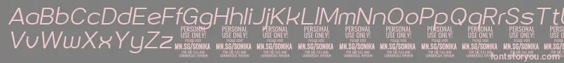 Sonika Li Ita PERSONAL Font – Pink Fonts on Gray Background