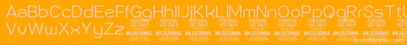 Sonika Li PERSONAL Font – Pink Fonts on Orange Background