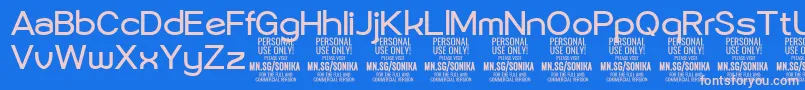 More about Sonika Re PERSONAL Font Sonika Re PERSONAL Font – Pink Fonts on Blue Background