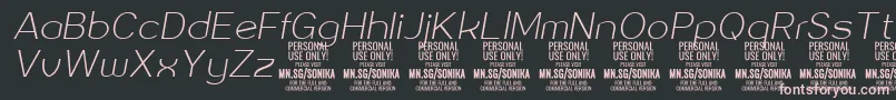 Sonika Th Ita PERSONAL Font – Pink Fonts on Black Background