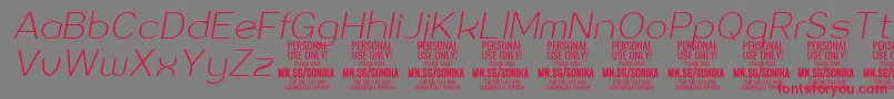 Sonika Th Ita PERSONAL Font – Red Fonts on Gray Background