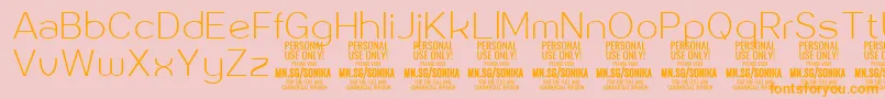 Sonika Th PERSONAL Font – Orange Fonts on Pink Background