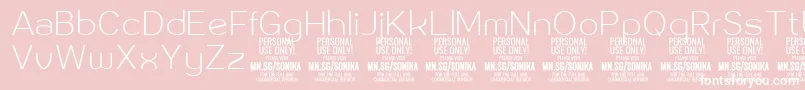 Sonika Th PERSONAL Font – White Fonts on Pink Background