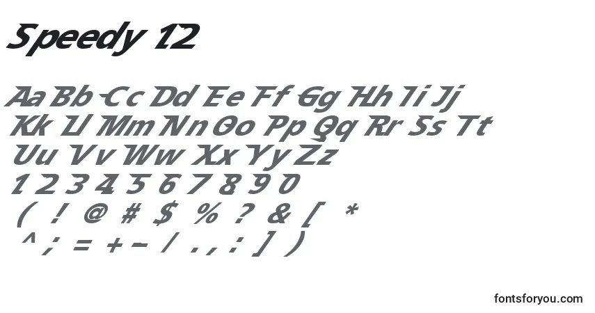Schriftart Speedy 12 – Alphabet, Zahlen, spezielle Symbole